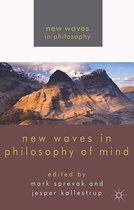 New Waves in Philosophy - New Waves in Philosophy of Mind