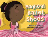 Magical Ballet Shoes