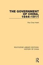 Routledge Library Editions: History of China - The Government of China, 1644-1911