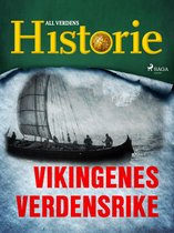 Historiens vendepunkter 5 - Vikingenes verdensrike