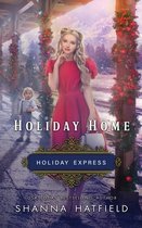 Holiday Express- Holiday Home