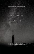 Escape from Ticketing