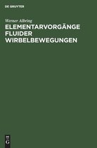Elementarvorgange Fluider Wirbelbewegungen
