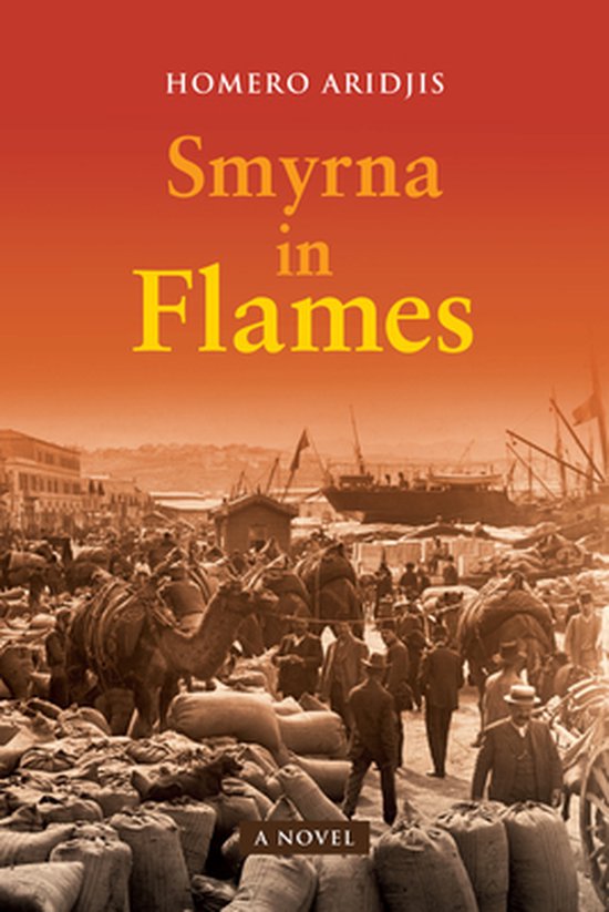 Smyrna in Flames, A Novel - cover