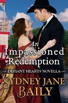 Defiant Hearts-An Impassioned Redemption