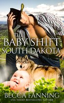 Shifter Babies Of America 20 - The Baby Shift: South Dakota