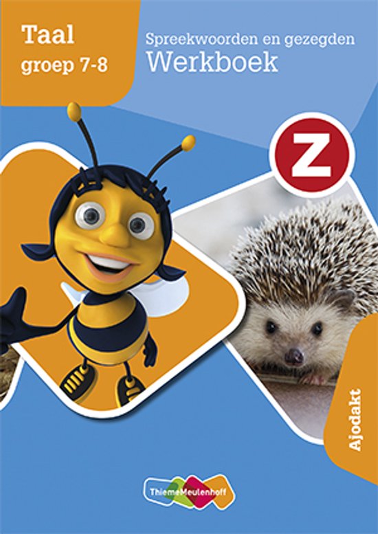 Spreekwoorden en gezegden Taal groep 7-8 Werkboek - cover