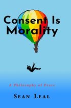 Consent Is Morality