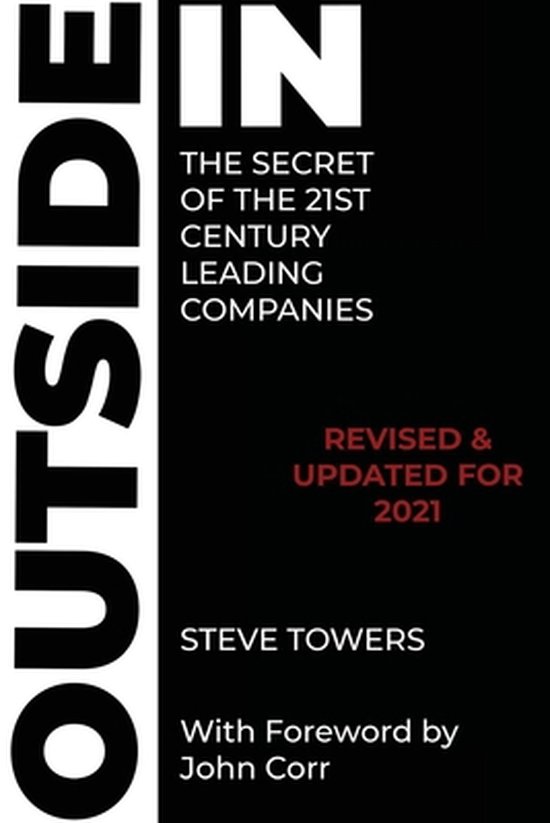 Outside-In the Secret of the 21st Century Leading Companies - cover
