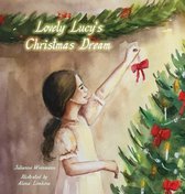 Lovely Lucy's Christmas Dream