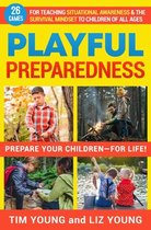 Playful Preparedness