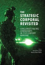 The strategic corporal revisited