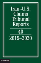Iran-U.S. Claims Tribunal Reports- Iran-US Claims Tribunal Reports: Volume 40