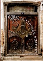 Curacao achter gesloten deuren