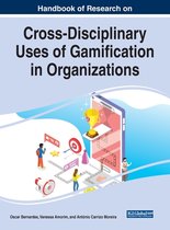 Cross-Disciplinary Uses of Gamification in Organizations