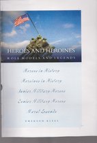 Heroes and Heroines