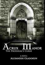 Acrux Manor