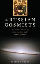 The Russian Cosmists