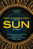 Neo-Surrealism: Or, The Sun At Night