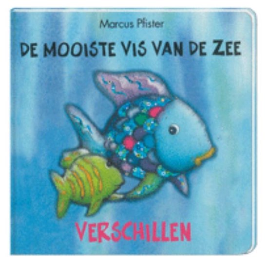 Cover van het boek 'Mooiste vis van de zee verschillen' van Marcus Pfister en M.E. Ander