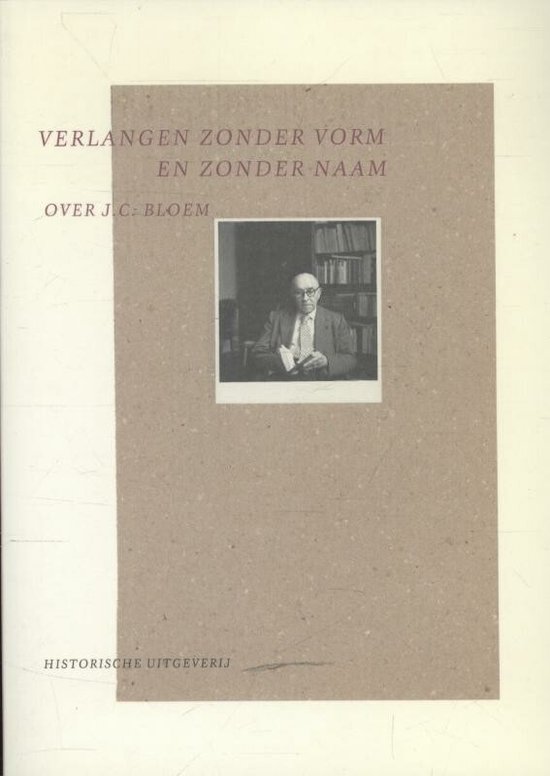 Cover van het boek 'Verlangen zonder vorm en zonder naam / druk 1' van Bart Slijper