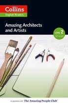 Collins Amazing People ELT Readers - Amazing Architects and Artists: A2-B1 (Collins Amazing People ELT Readers)