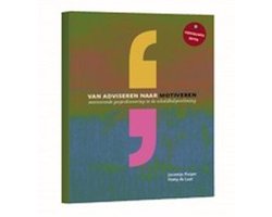 Van adviseren naar motiveren