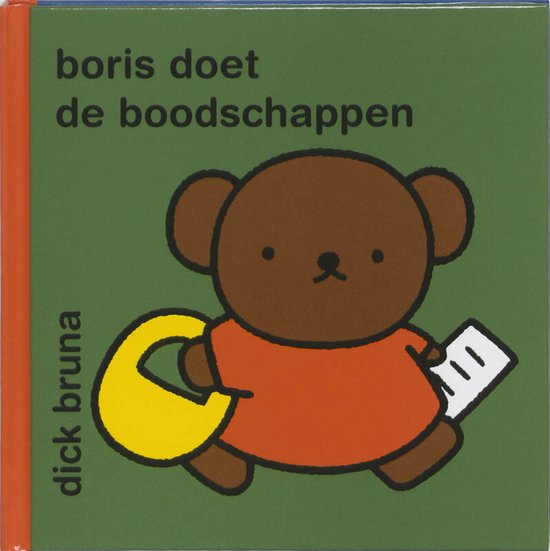 Cover van het boek 'Boris doet de boodschappen' van Dick Bruna