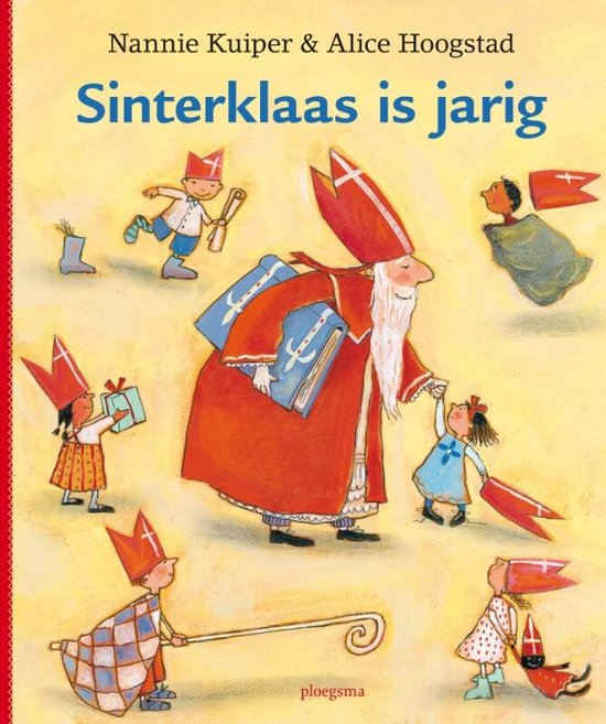 Cover van het boek 'Sinterklaas is jarig' van Nannie Kuiper