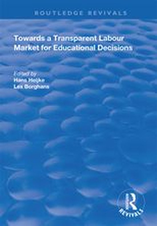 Routledge Revivals - Towards a Transparent Labour Market for ... - cover