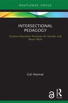 Routledge Research in Educational Equality and Diversity - Intersectional Pedagogy