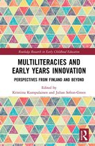 Routledge Research in Early Childhood Education - Multiliteracies and Early Years Innovation