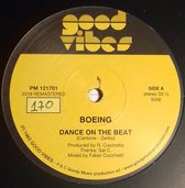 Boeing  – Dance On The Beat - 12 inch repress 2018