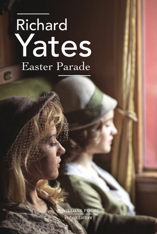Pavillons poche Easter Parade (ebook), Richard Yates 9782221122754 Boeken
