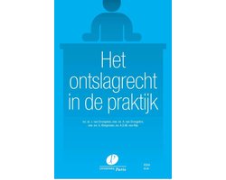 Het ontslagrecht in de praktijk