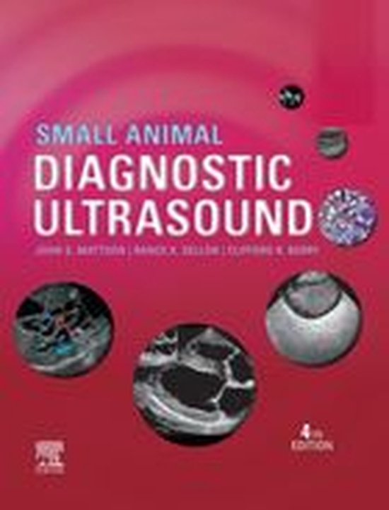 Small Animal Diagnostic Ultrasound (ebook), John S. Mattoon, Dvm, Dacvr