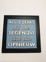 Tekstbord / Wandbord / Tegen zit opnieuw / Verjaardag / Cadeau / Woondecoratie / Blauw / Fotolijst