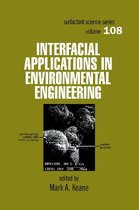 Surfactant Science- Interfacial Applications in Environmental Engineering