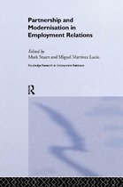 Routledge Research in Employment Relations- Partnership and Modernisation in Employment Relations
