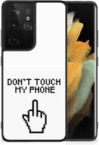 Hoesje Geschikt voor Samsung Galaxy S21 Ultra Leuk TPU Back Case met Zwarte rand Finger Don't Touch My Phone