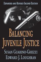 Balancing Juvenile Justice