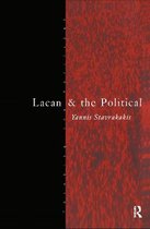 Thinking the Political- Lacan and the Political