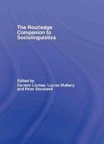 Routledge Companions-The Routledge Companion to Sociolinguistics