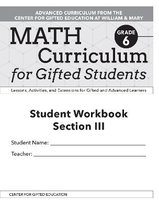 Math Curriculum for Gifted Students: Lessons, Activities, and Extensions for Gifted and Advanced Learners, Student Workbooks, Section III (Set of 5)