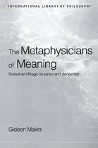 Metaphysicians of Meaning