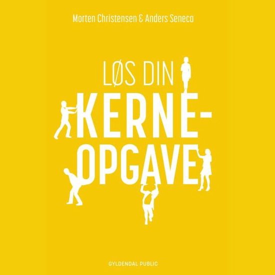 Løs din kerneopgave - cover