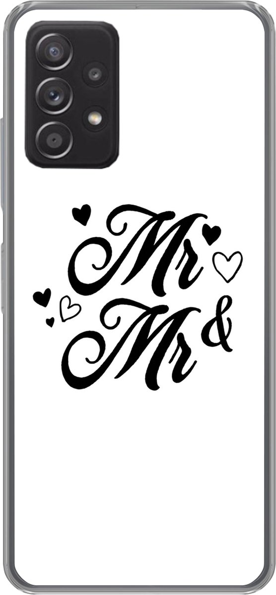 Telefoonhoesje Geschikt voor Samsung Galaxy A33 5G hoesje - Quotes - Hart - 'Mr & Mr' - Spreuken - Siliconen Telefoonhoesje Telefoonhoesje