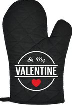 Ovenwant zwart Be My Valentine | Valentijn cadeau vrouw man | Valentijnsdag voor mannen vrouwen | Valentijn cadeautje voor hem haar