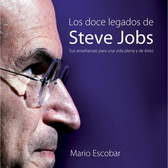 Los doce legados de Steve Jobs - cover