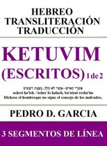 Libros Bíblicos Grandes: Hebreo Transliteración Español 4 - Ketuvim (Escritos) 1 de 2: Hebreo Transliteración Traducción